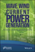 Wave, Wind, and Current Power Generation - Victor M. Lyatkher