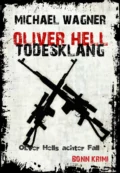 Oliver Hell - Todesklang - Michael Wagner J.