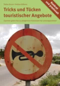 Die Tücken touristischer Angebote - Stefan Brunn & Andrea Külkens