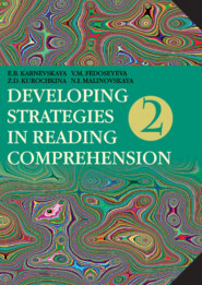 Developing Strategies in Reading Comprehension \/ Английский язык. Стратегии понимания текста. Часть 2