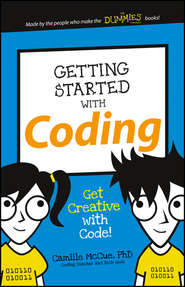 Getting Started with Coding. Get Creative with Code!