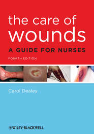 The Care of Wounds. A Guide for Nurses