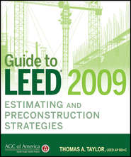 Guide to LEED 2009 Estimating and Preconstruction Strategies