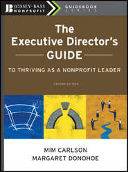 The Executive Director\'s Guide to Thriving as a Nonprofit Leader