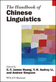 The Handbook of Chinese Linguistics