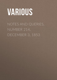 Notes and Queries, Number 214, December 3, 1853