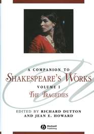 A Companion to Shakespeare\'s Works, Volume I