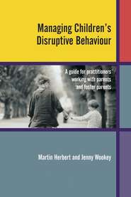 Managing Children\'s Disruptive Behaviour