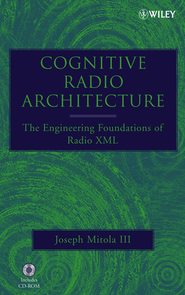Cognitive Radio Architecture