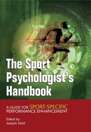 The Sport Psychologist\'s Handbook