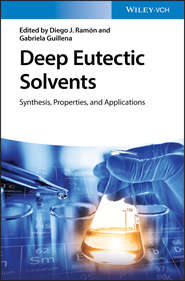 Deep Eutectic Solvents