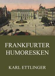 Frankfurter Humoresken