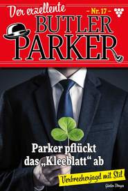 Der exzellente Butler Parker 17 – Kriminalroman