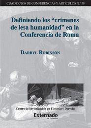 Definiendo los \"crímenes de lesa humanidad\" en la Conferencia de Roma