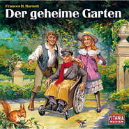 Titania Special, Märchenklassiker, Folge 13: Der geheime Garten
