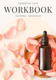 Essential oils workbook