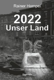 2022 – Unser Land