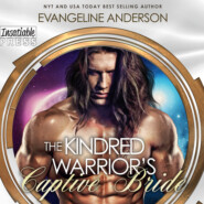 The Kindred Warrior\'s Captive Bride - Kindred Tales, Book 24 (Unabridged)