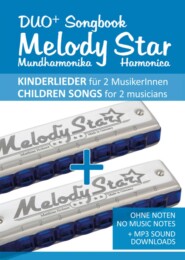 Duo+ Songbook \"Melody Star\" Mundharmonika \/ Harmonica - 51 Kinderlieder Duette \/ Children Songs Duets