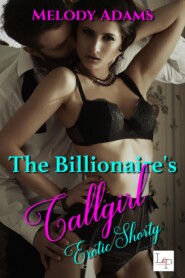 The Billionaire\'s Callgirl