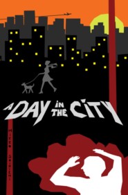 A Day in the City