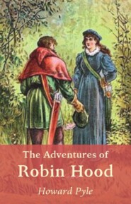 The Adventures of Robin Hood (Robin Hood legend)