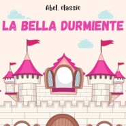 Abel Classics, La Bella Durmiente