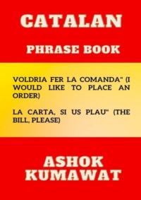 69845899 [Ashok Kumawat] Catalan Phrase Book