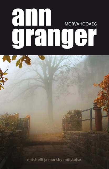 Ann Granger - Mõrvahooaeg