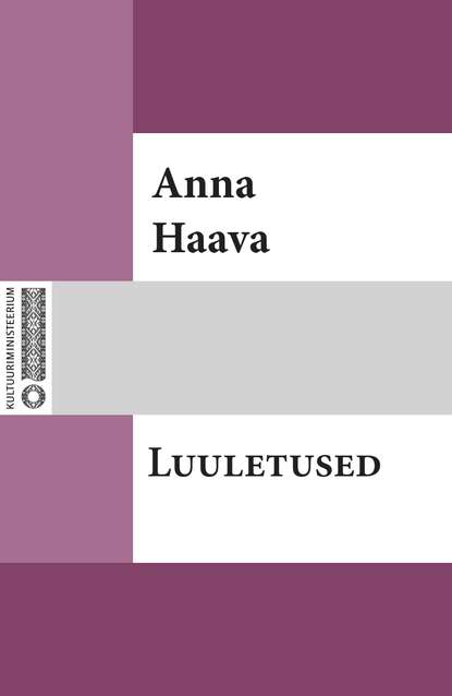 Anna Haava - Luuletused