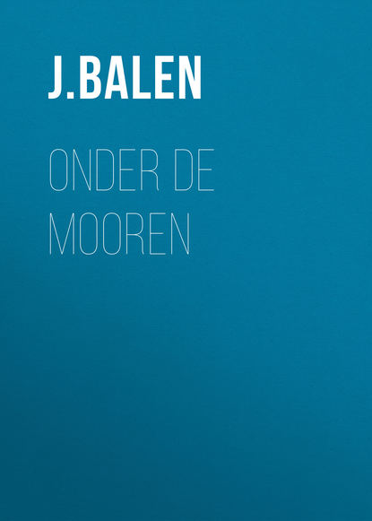 Onder de Mooren