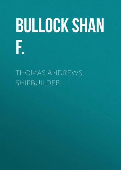 Thomas Andrews, Shipbuilder