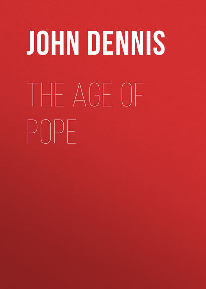 The Age of Pope (John Dennis). 