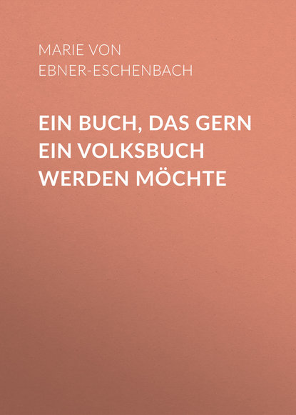 Ein Buch, das gern ein Volksbuch werden möchte