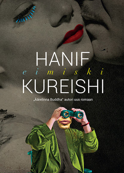 Hanif  Kureishi - Eimiski