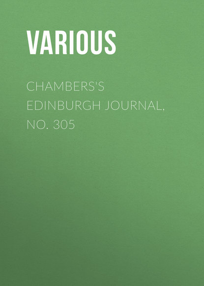 Various — Chambers's Edinburgh Journal, No. 305