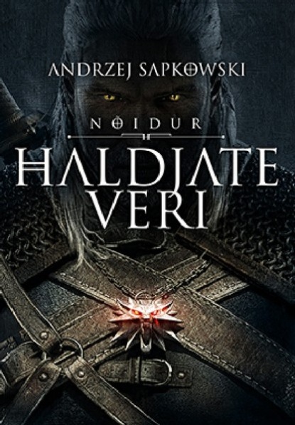 Andrzej Sapkowski - Haldjate veri