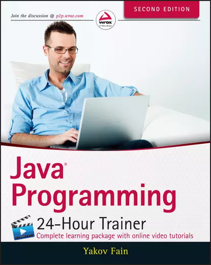 Обложка книги Java Programming. 24-Hour Trainer, Yakov  Fain