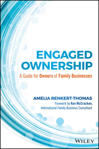 Amelia Renkert-Thomas — Engaged Ownership. A Guide for Owners of Family Businesses