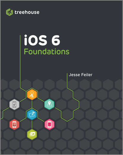Jesse Feiler — iOS 6 Foundations