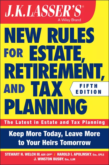 Обложка книги JK Lasser's New Rules for Estate, Retirement, and Tax Planning, J. Busby Winston