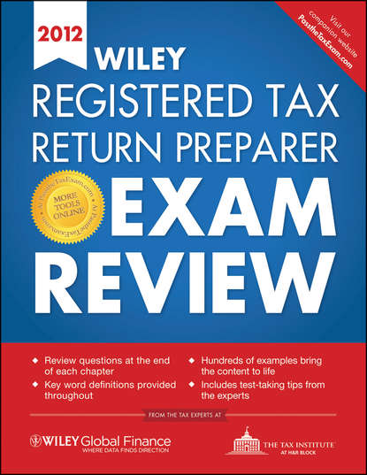 Wiley Registered Tax Return Preparer Exam Review 2012 - Группа авторов