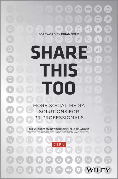 Обложка книги Share This Too. More Social Media Solutions for PR Professionals, Brian  Solis