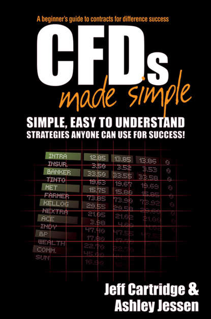 Jeff  Cartridge - CFDs Made Simple. A Beginner's Guide to Contracts for Difference Success