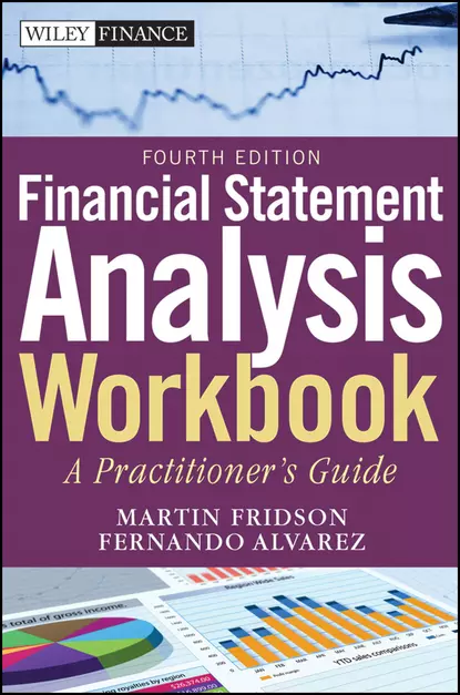 Обложка книги Financial Statement Analysis Workbook. A Practitioner's Guide, Fernando  Alvarez