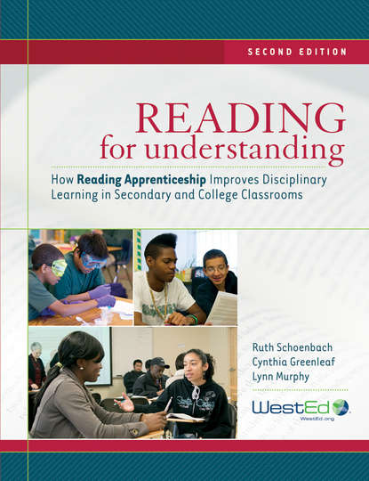 Ruth  Schoenbach - Reading for Understanding. How Reading Apprenticeship Improves Disciplinary Learning in Secondary and College Classrooms
