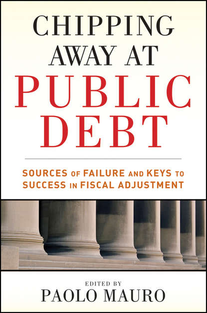 Paolo  Mauro - Chipping Away at Public Debt. Sources of Failure and Keys to Success in Fiscal Adjustment