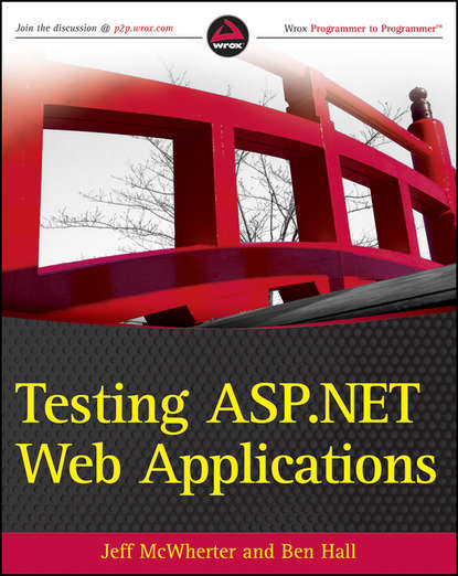 Jeff McWherter — Testing ASP.NET Web Applications