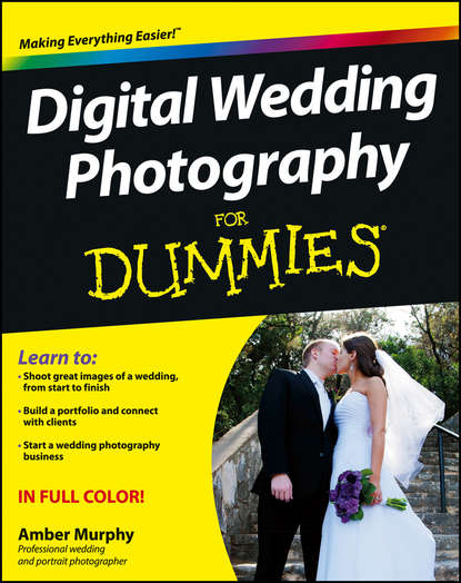 Amber  Murphy - Digital Wedding Photography For Dummies