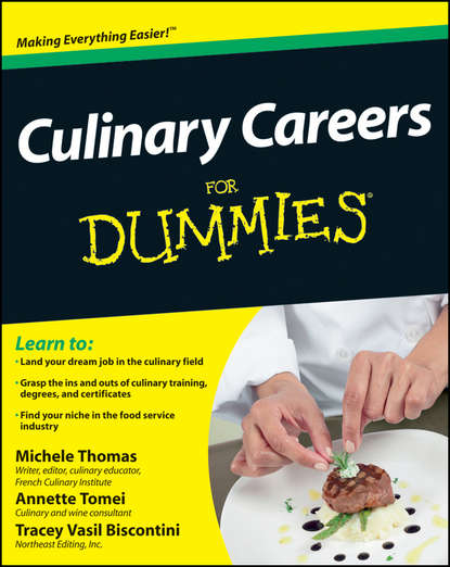 Tracey  Biscontini - Culinary Careers For Dummies